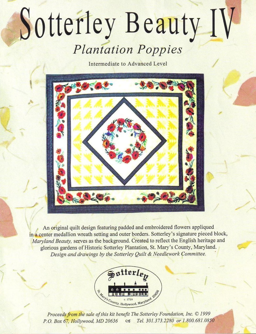Sotterley Beauty IV Plantation Poppies Design Quilt Pattern 